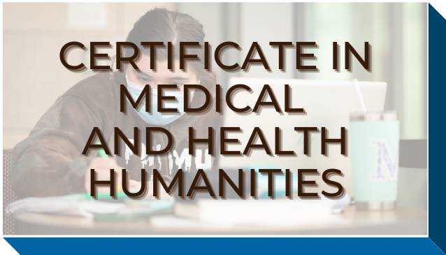 Certificate in medical and health humanities
